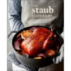 The Staub Cookbook -Home Furnishings Shop 9780399580826 1