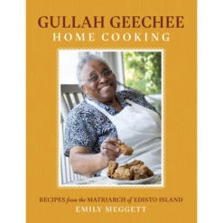 Gullah Geechee Home Cooking