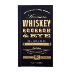 American Whiskey, Bourbon, & Rye