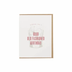 Good Old Fashioned Birthday Card